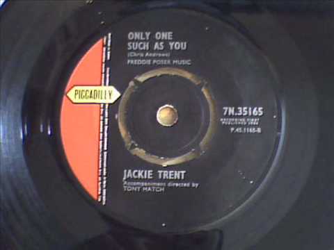 Jackie Trent — jackie trent - only one such as you