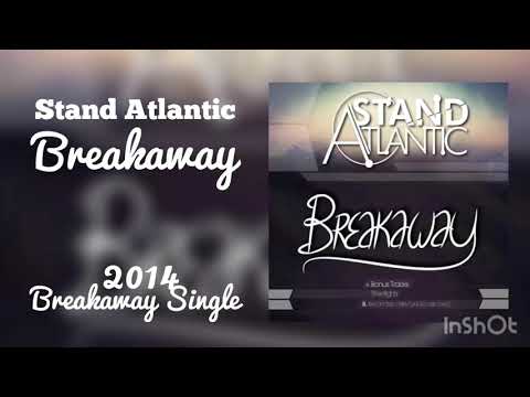 Stand Atlantic — Stand Atlantic - Breakaway