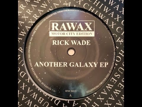 Rick Wade — Rick Wade - Another Galaxy