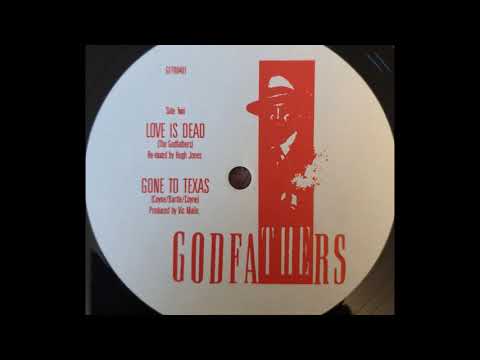 The Godfathers — The Godfathers - Gone To Texas (B2)
