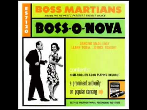 Boss Martians — Boss Martians ~ Boss-A-Martian-Nova