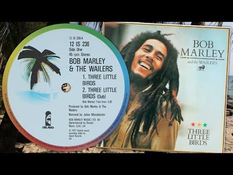 Bob Marley & The Wailers — Three Little Birds ~ Three Little Birds (Dub) - Bob Marley & The Wailers