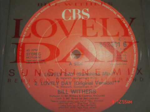 Bill Withers — LOVELY DAY ( 88 Sunshine Mix ) remixed by BEN LIEBRAND - Bill Withers