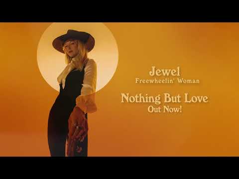 Jewel — Jewel - Nothing But Love (Audio)