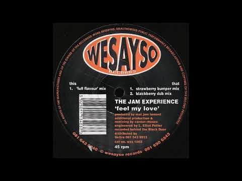The Jam Experience — The Jam Experience - Feel My Love (Strawberry Bumper Mix)