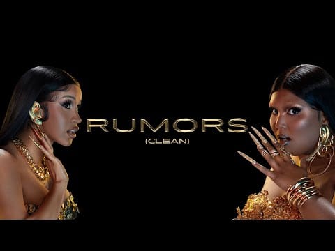 Lizzo — Rumors feat. Cardi B [Clean Audio]