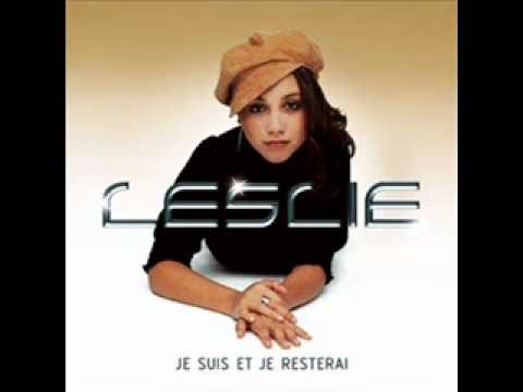 Leslie — Leslie - Je suis pas faite pour ca