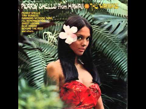 The Waikiki's — The Waikikis   Pearly Shells