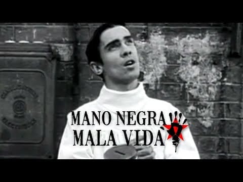 Mano Negra — Mano Negra - Mala Vida (Clip Officiel)