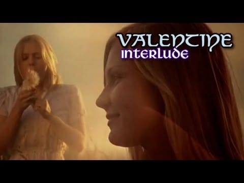 Honey Gentry — Valentine (Interlude) ♡ Honey Gentry