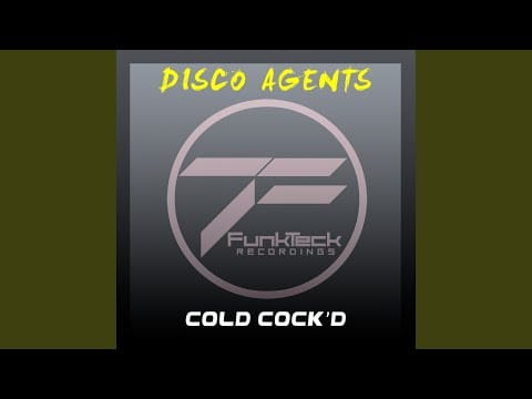 Disco Agents — Cold Cock'd (Funk W Bringing Da Funk Remix)