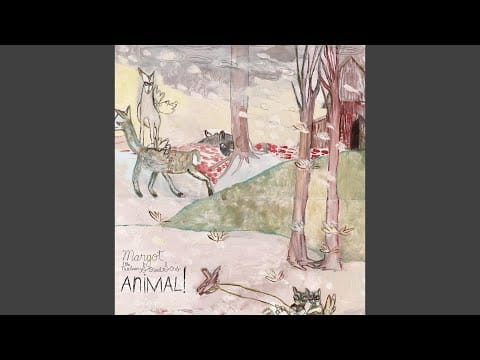 Margot & the Nuclear So and So's — My Baby (Shoots Her Mouth Off)