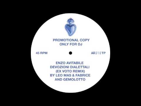 Enzo Avitabile — Enzo Avitabile - Devozioni Dialettali (Ex Voto Remix by Leo Mas & Fabrice and Gemolotto)