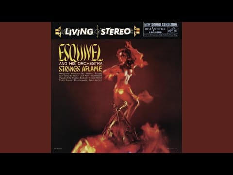 Esquivel And His Orchestra — Parade of the Wooden Soldiers