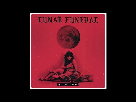 Lunar Funeral — Lunar Funeral "Red Wine"