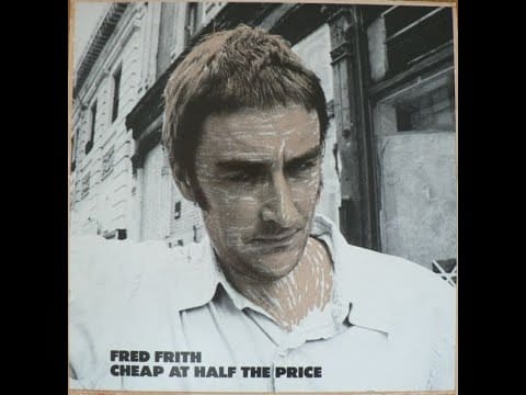 Fred Frith — Fred FRITH - Same old me (1983)