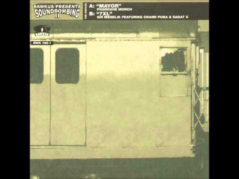 Pharoahe Monch — Sir Menelik - 7XL Ft. Grand Puba|Sadat X