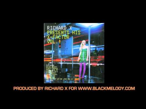 Richard X — Richard X feat Annie - "Just Friends" HQ