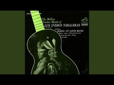 Los Indios Tabajaras — Always