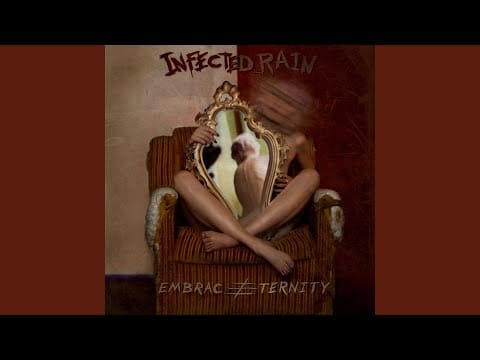 Infected Rain — Lullaby