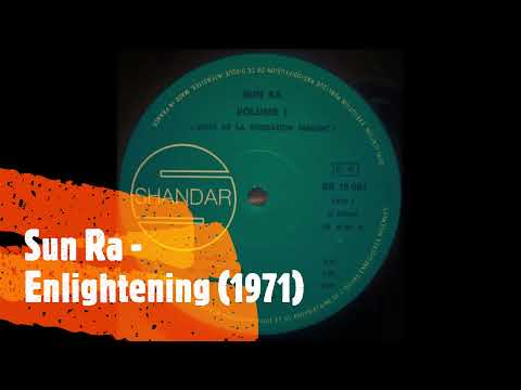 Sun Ra — SUN RA - ENLIGHTMENT (1971)