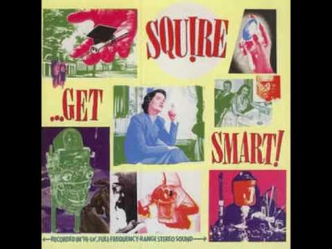 Squire (2) — You Don't See Me - Squire