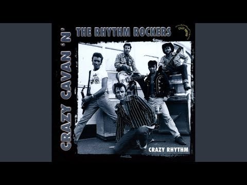 Crazy Cavan And The Rhythm Rockers — Teddy Boy Rock'n'Roll