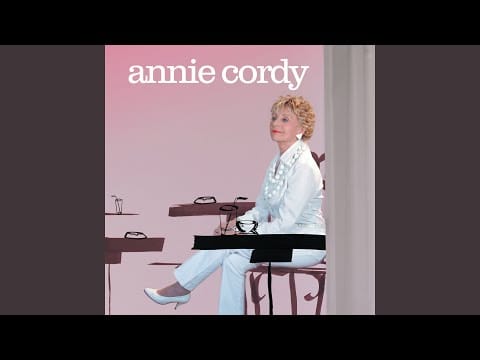 Annie Cordy — Nos cœurs à l'unisson