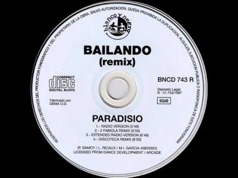 Paradisio — Paradiso - Bailando (Discoteca Remix)