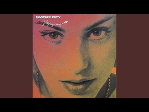 Smoke City — Mr. Gorgeous (And Miss Curvaceous)