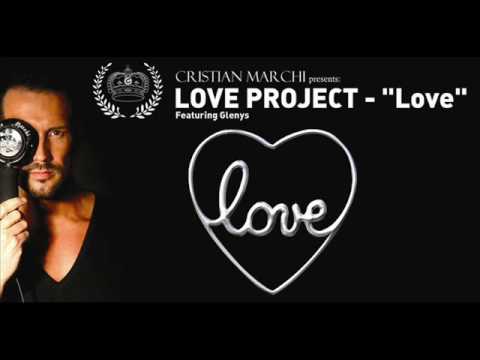 Cristian Marchi — Cristian Marchi LOVE PROJECT "Love" (Guitarpella)