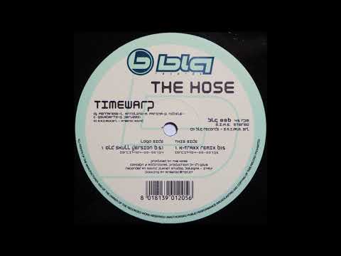 The Hose — The Hose - Timewarp (Old Skull Version) 2000