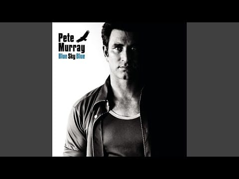 Pete Murray — Blue Sky Blue