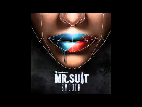 Mr. Suit (2) — Mr. Suit - Smooth - Official