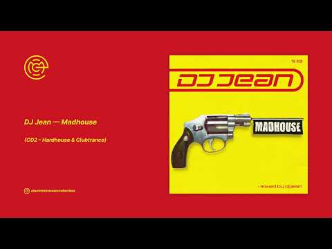 DJ Jean — DJ Jean - Madhouse (CD2) (1999)