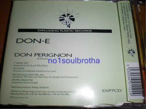 DON-E — Don-E "Don Perignon" (Atomic Dread Mix) (90's R&B)