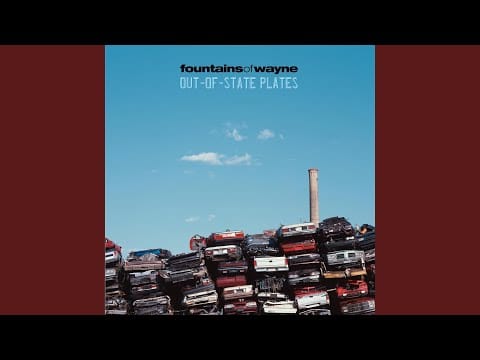 Fountains of Wayne — I Want You Around