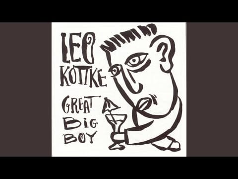 Leo Kottke — I Still Miss Someone