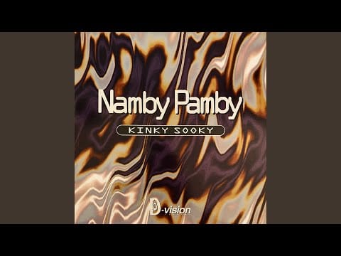 Namby Pamby — Kinky Sooky (House Mix)