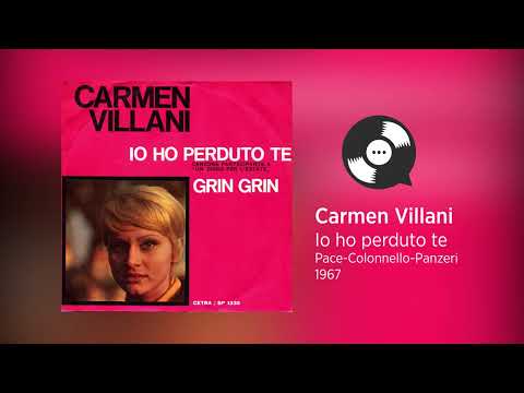 Carmen Villani — Carmen Villani - Io ho perduto te