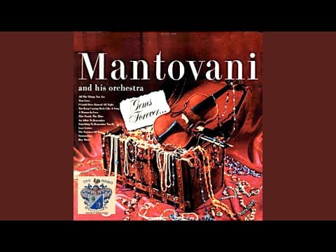 Mantovani And His Orchestra — The Nearness of You