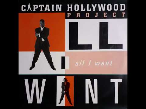 Captain Hollywood Project — Captain Hollywood Project - All I Want (Garcia Pop Club)