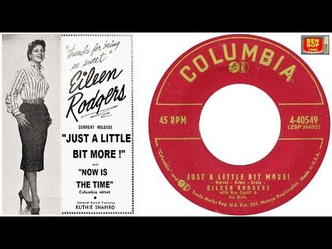 Eileen Rodgers — EILEEN RODGERS - Just A Little Bit More ! / Now Is The Time (1955)