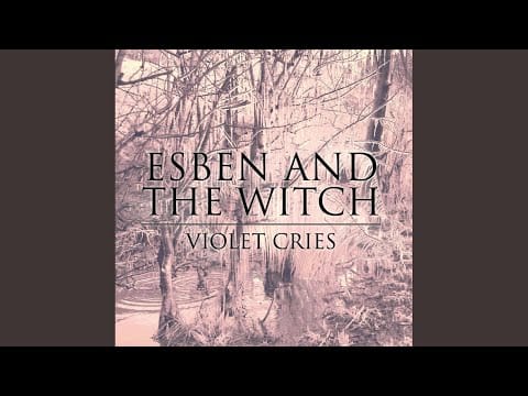 Esben And The Witch — Hexagons IV