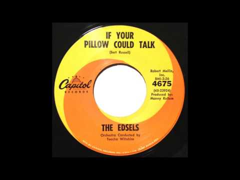 The Edsels — The Edsels -"If Your Pillow Could Talk/Shake Shake Sherry"  1962 Capitol 4675