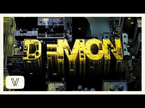 Demon — Demon - You Are My High (The Bootleg Version)