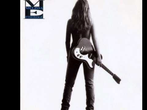 Melissa Etheridge — Must be crazy for me