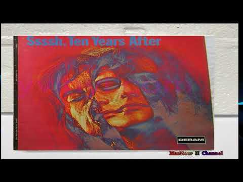 Ten Years After — T̤e̤n̤ ̤Y̤e̤a̤r̤s̤ ̤A̤f̤t̤e̤r̤-- ̤S̤s̤s̤s̤h̤ ̤-̤ ̤1̤9̤6̤9̤ ̤ Full Album