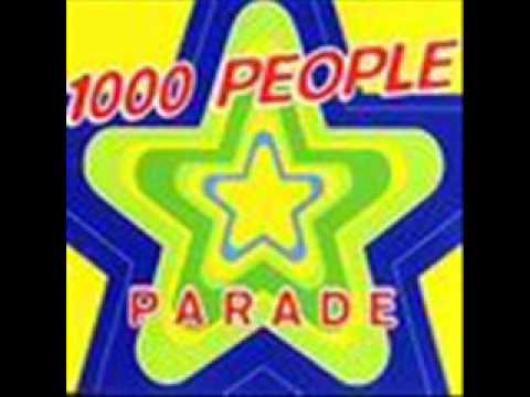 1000 People — 1000 People - Parade (StreetParade 96 Anthem)