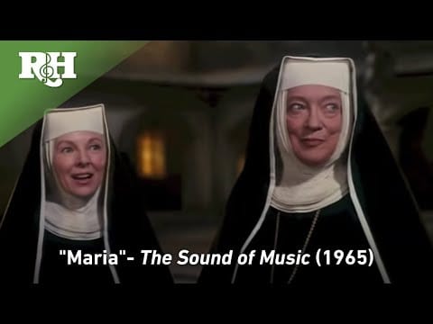 Rodgers & Hammerstein — Maria from The Sound of Music